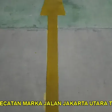 Estimasi Biaya Pengecatan Marka Jalan di Jakarta Utara untuk Infrastruktur